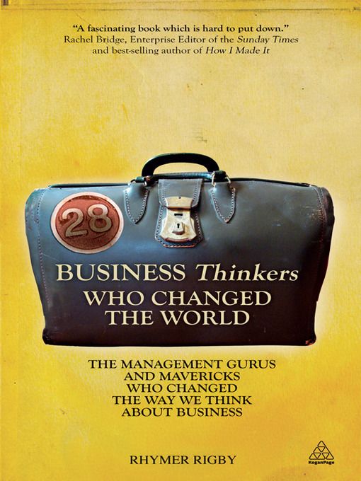 Title details for 28 Business Thinkers Who Changed the World by Rhymer Rigby - Available